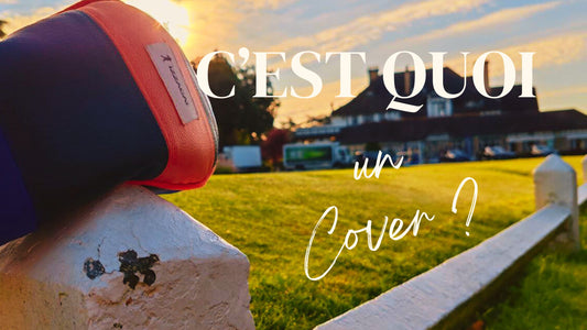 QU'EST QU'UN COVER ?